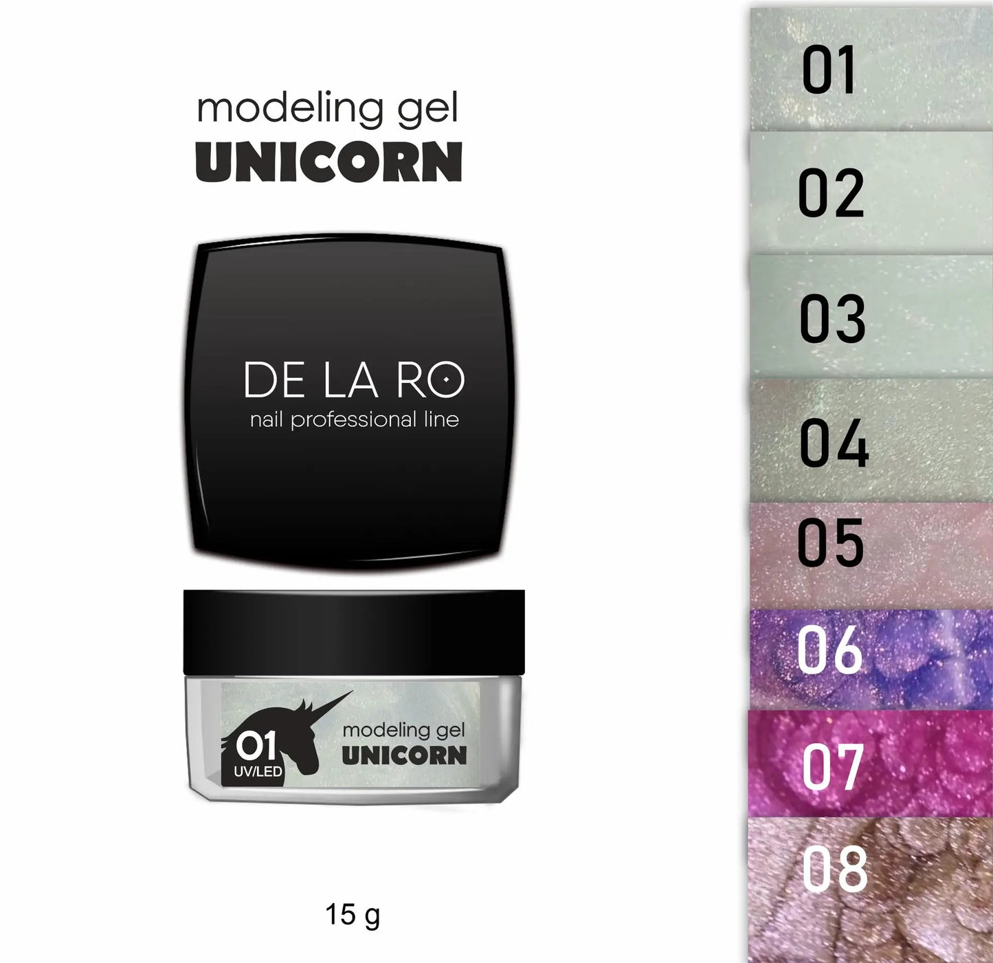 Gel modelador monofásico Unicornio 06 – 30g